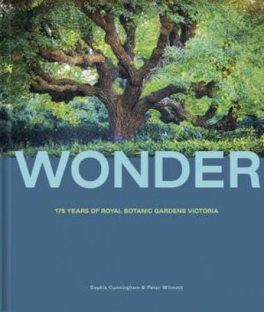 Wonder by Peter Wilmoth & Sophie Cunningham