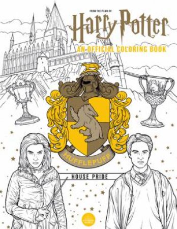 Harry Potter: Hufflepuff House Pride - The Official Colouring Book by Various