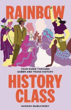 Rainbow History Class by Hannah McElhinney