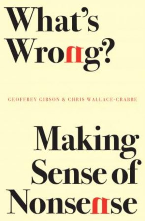 What's Wrong? by Geoffrey Gibson & Chris Wallace-Crabbe