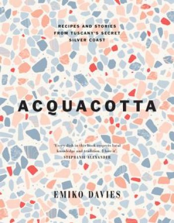 Acquacotta by Emiko Davies