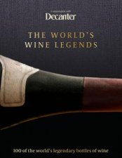 Decanter The Worlds Wine Legends