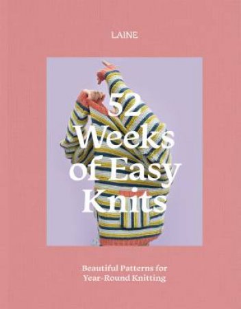 52 Weeks of Easy Knits by Unknown