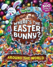 Wheres The Easter Bunny Around The World