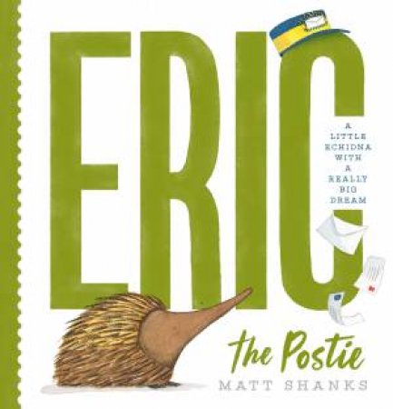 Eric The Postie by Matt Shanks
