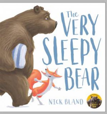 The Very Sleepy Bear by Nick Bland