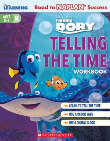 Disney Learning Workbook: Finding Dory: Level K: Telling The Time by Various