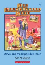Dawn And The Impossible Three