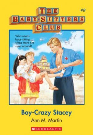 Boy Crazy Stacey by Ann M Martin