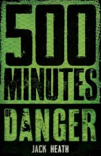 500 Minutes Of Danger