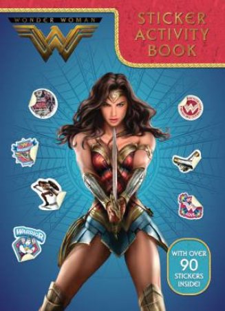 DC Comics: Wonder Woman Sticker Activity Book by Various
