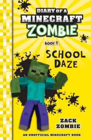 School Daze by Zack Zombie
