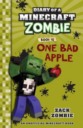 One Bad Apple by ZACK ZOMBIE