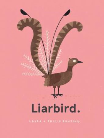 Liarbird by Laura Bunting