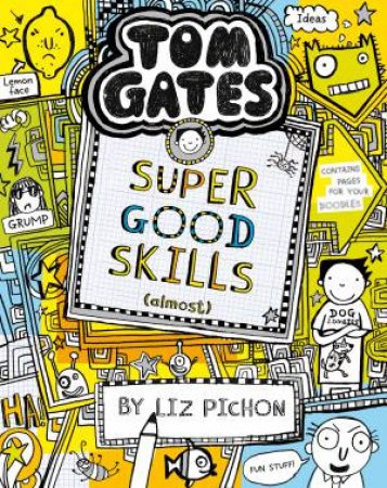 Super Good Skills (Almost) by Liz Pichon