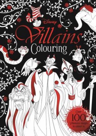 Disney: Villains Colouring by Various