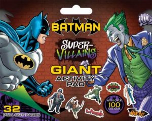 Batman Super Villains: Giant Activity Pad by Various