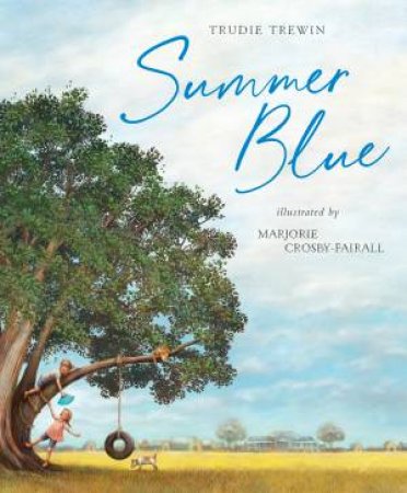 Summer Blue by Trudie Trewin & Marjorie Crosby-Fairall