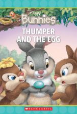 Thumper and The Egg Disney Bunnies Reader Level 1