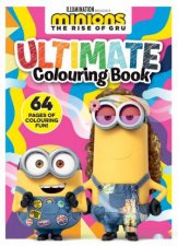 Minions The Rise Of Gru Ultimate Colouring Book