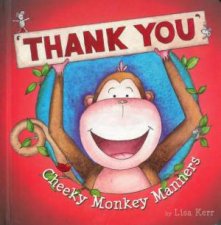 Cheeky Monkey Manners Thank You