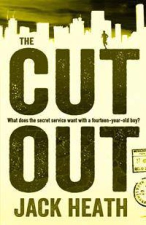 The Cut Out by Jack Heath