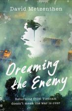 Dreaming The Enemy