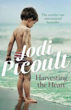 Harvesting The Heart by Jodi Picoult