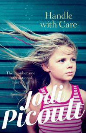 Handle With Care by Jodi Picoult