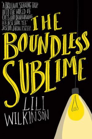 The Boundless Sublime by Lili Wilkinson