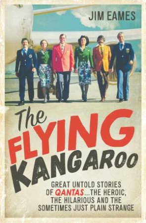The Flying Kangaroo by Jim Eames