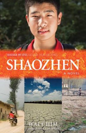 Through My Eyes: Natural Disaster Zones: Shaozhen by Wai Chim & Lyn White