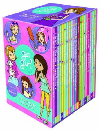 Go Girl: The Ultimate Collection by Meredith Badger & Thalia Kalkipsakis & Rowan McAuley & Perry Chrissie