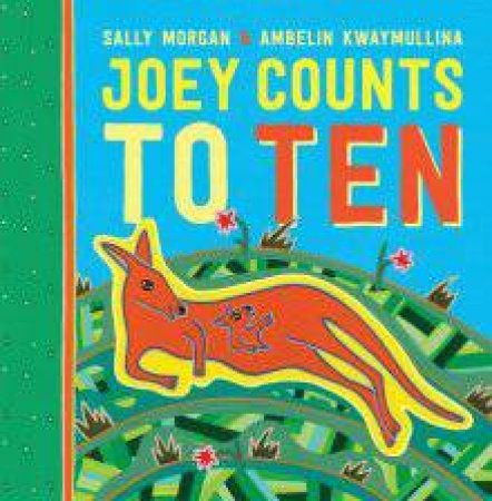 Joey Counts to Ten by Sally Morgan