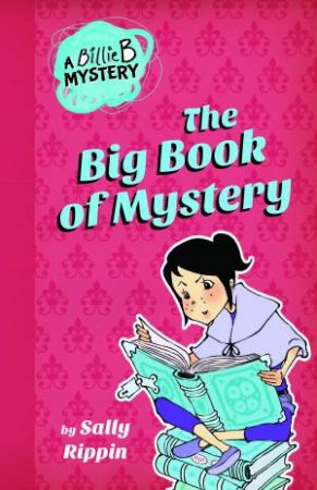 Billie B. Brown: The Big Book of Mystery