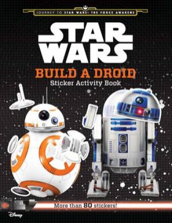 Star Wars: Build The Droid by Various