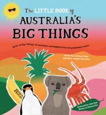 Little Book Of Australias Big Things