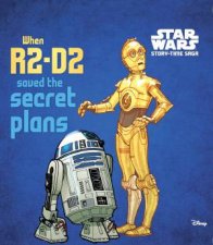 Star Wars StoryTime Saga When R2D2 Saved the Secret Plans