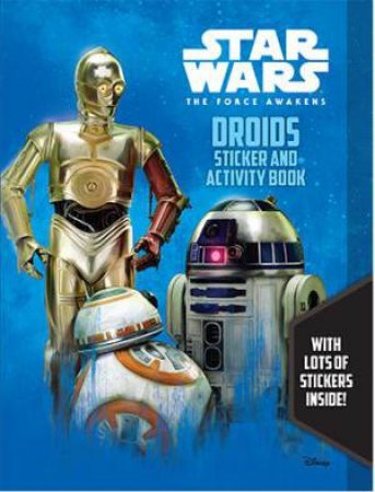 Star Wars: Episode VII: The Force Awakens Droid Sticker Book by Various