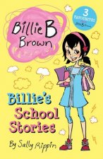 Billie B Brown Billies School Stories