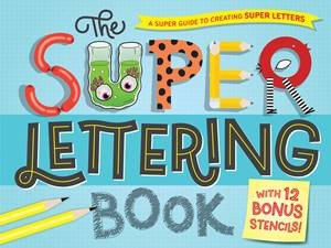 The Super Lettering Book by Samone Bos