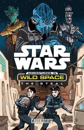 Star Wars: Adventures In Wild Space: The Steal by Various