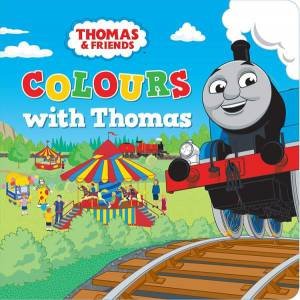 Thomas & Friends: Colours With Thomas by Various