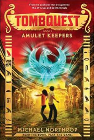 Amulet Keepers by Michael Northrop