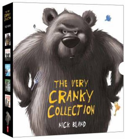 The Very Cranky Bear Collection - 5 Book Set by Nick Bland