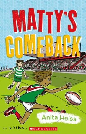 Matty's Comeback by Anita Heiss
