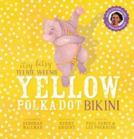 Itsy Bitsy Teenie Weenie Yellow Polka Dot Bikini + CD by Paul Vance