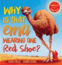Why Is That Emu Wearing One Red Shoe  CD