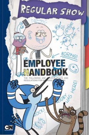 Cartoon Network: Regular Show Employee Handbook by Various