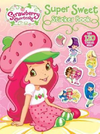 Strawberry Shortcake Sticker Activity Book by Various
